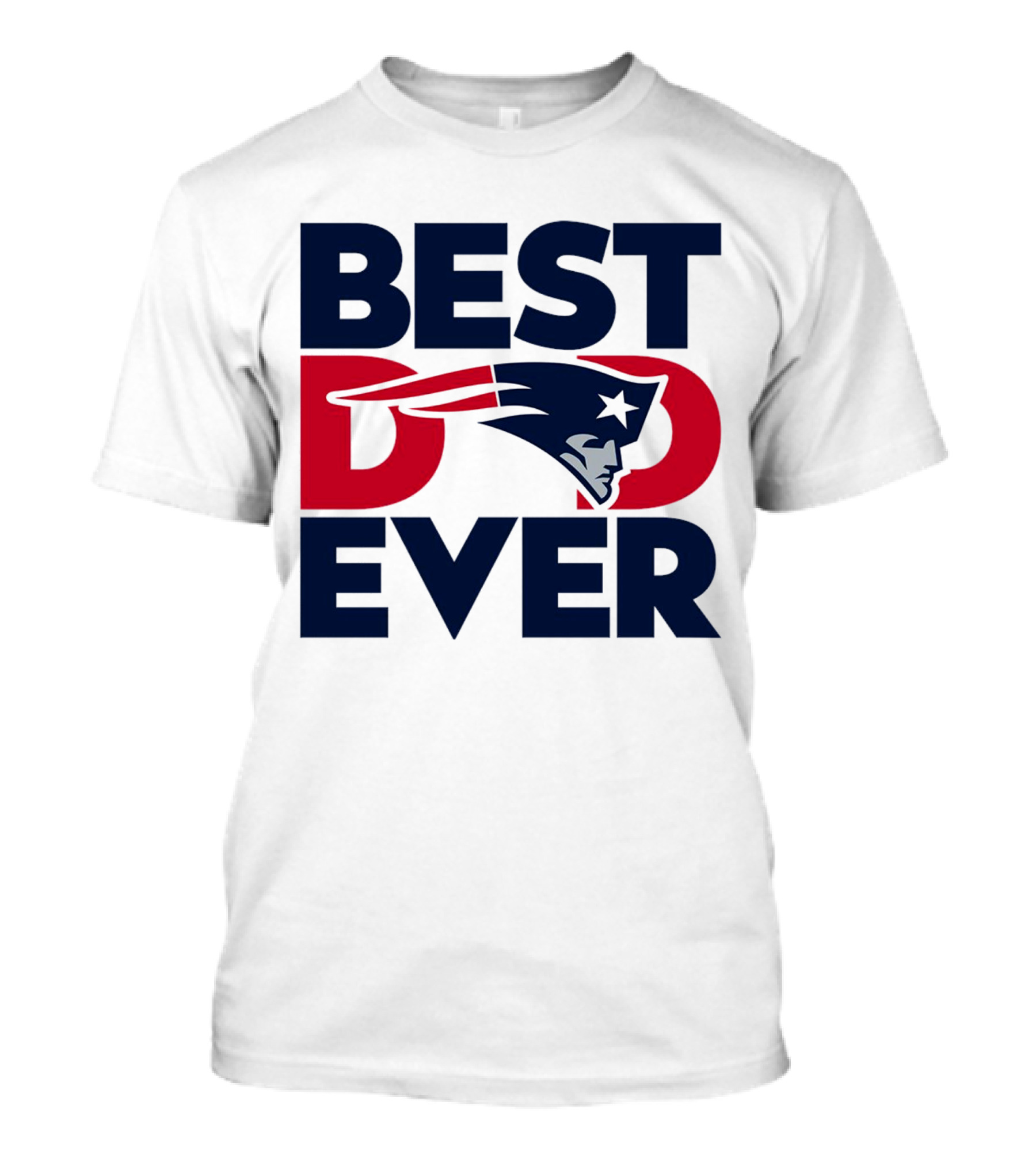 Best Dad Ever NFL New England Patriots T-Shirt