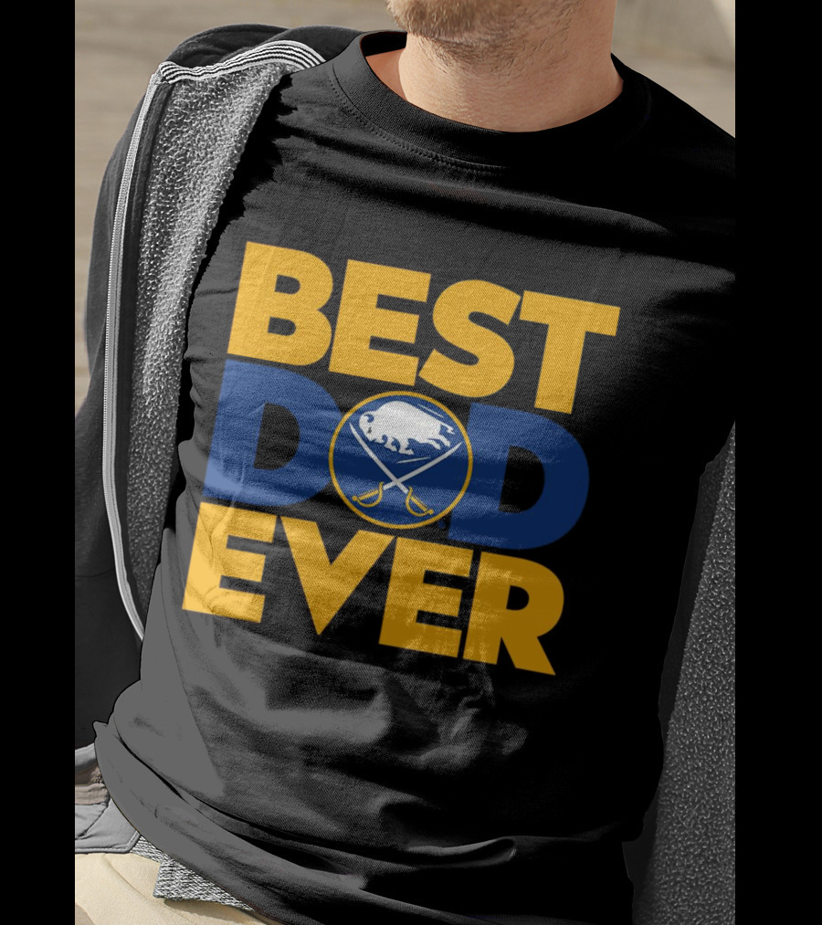 Best Dad Ever NHL Buffalo Sabres Fan Merchandise T-Shirt