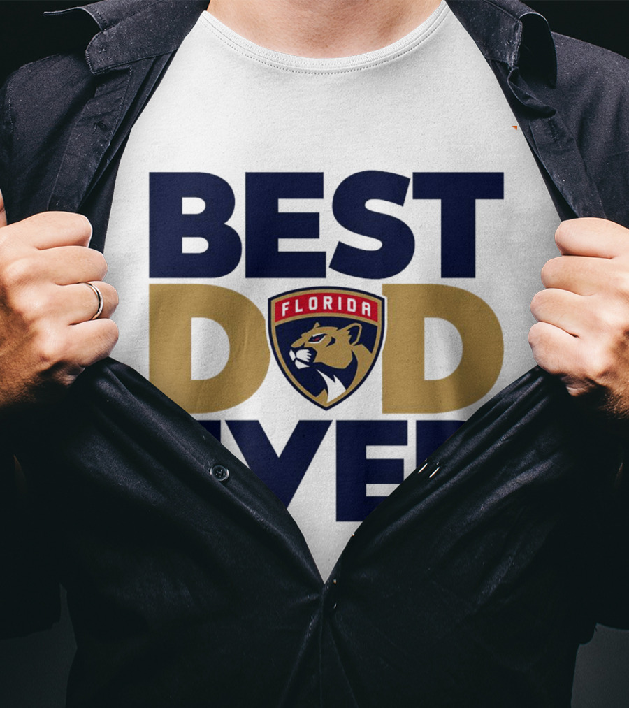 Best Dad Ever Florida Panthers NHL T-Shirt