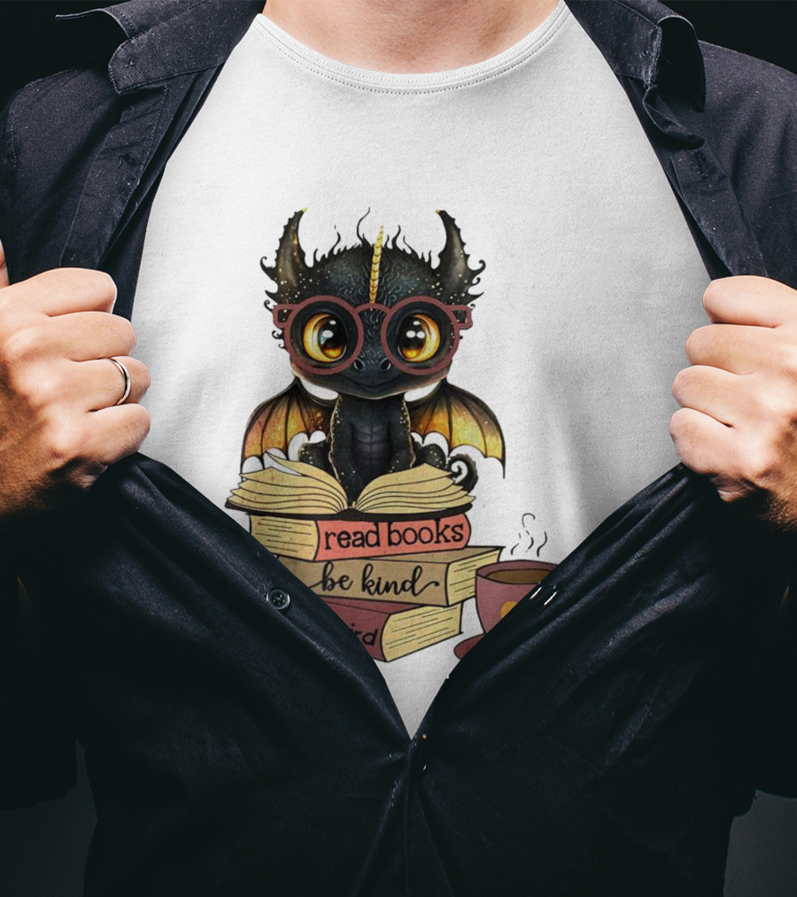 Cute Dragon Read Books Be Kind Stay Weird Coffee Lover T-Shirt