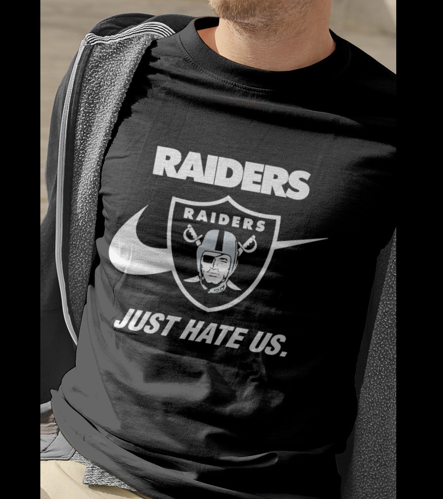 Las Vegas Raiders Just Hate Us Styled T-Shirt