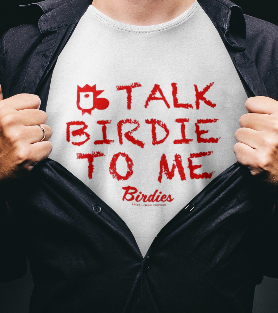 Talk Birdie To Me Birdies Red Text Trend T-Shirt