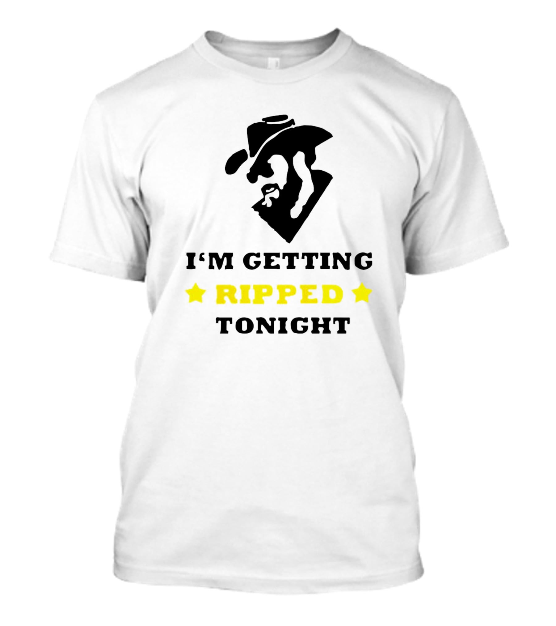 I'm Getting Ripped Tonight Cowboy T-Shirt