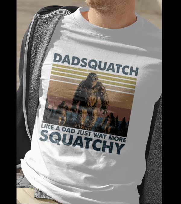 Dadsquatch Like A Dad Just Way More Squatchy Vintage Father's Day Retro Sunset T-Shirt