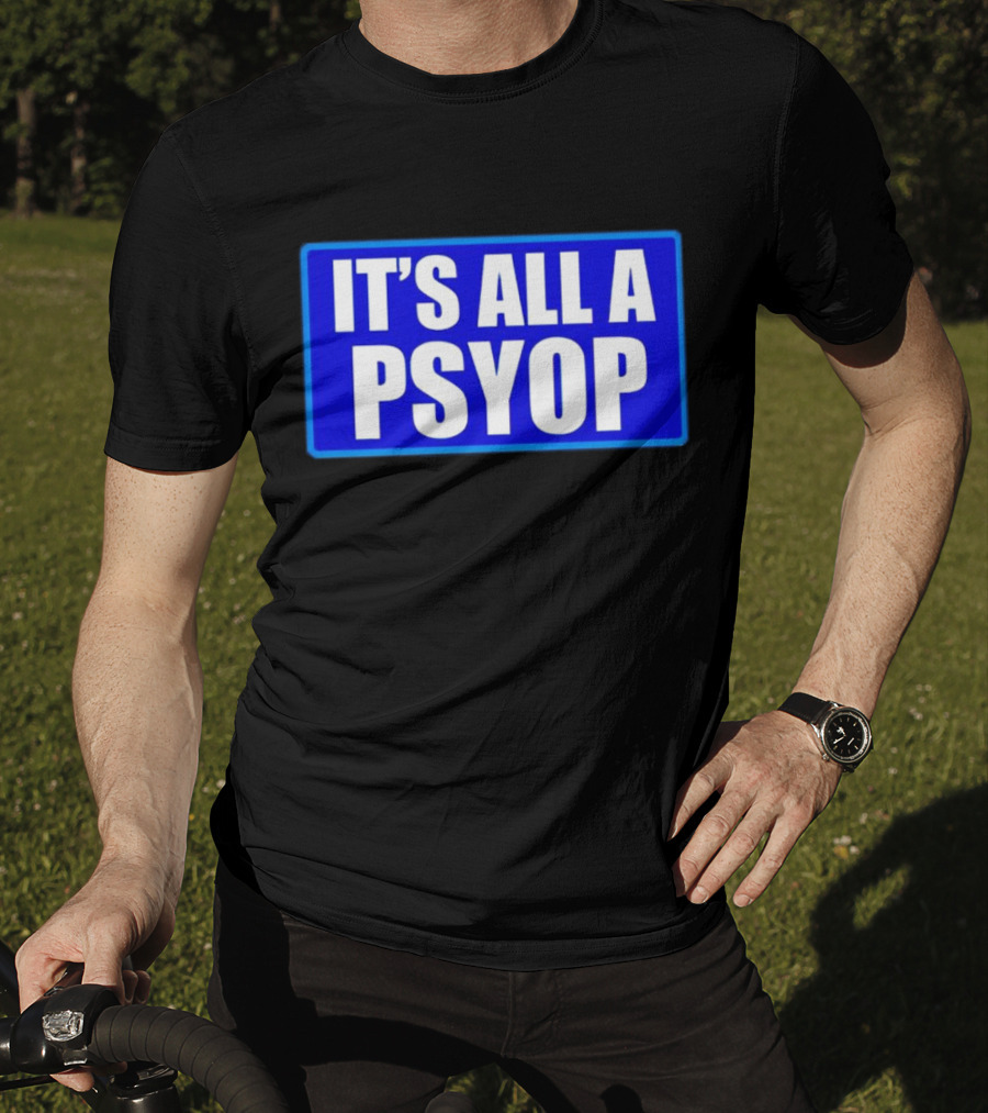 IT'S ALL A PSYOP Blue Rectangle T-Shirt