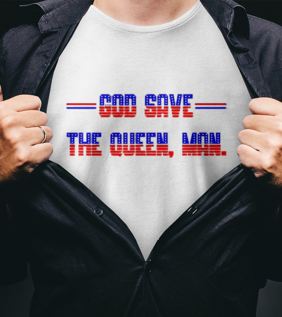 God Save The Queen Man T-Shirt