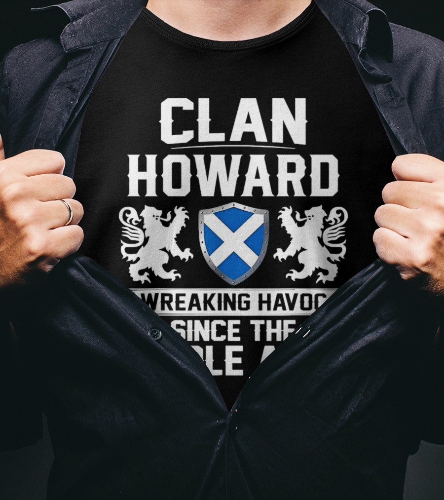 Clan HOWARD Wreaking Havoc Since The Middle Ages Shield Lions T-Shirt