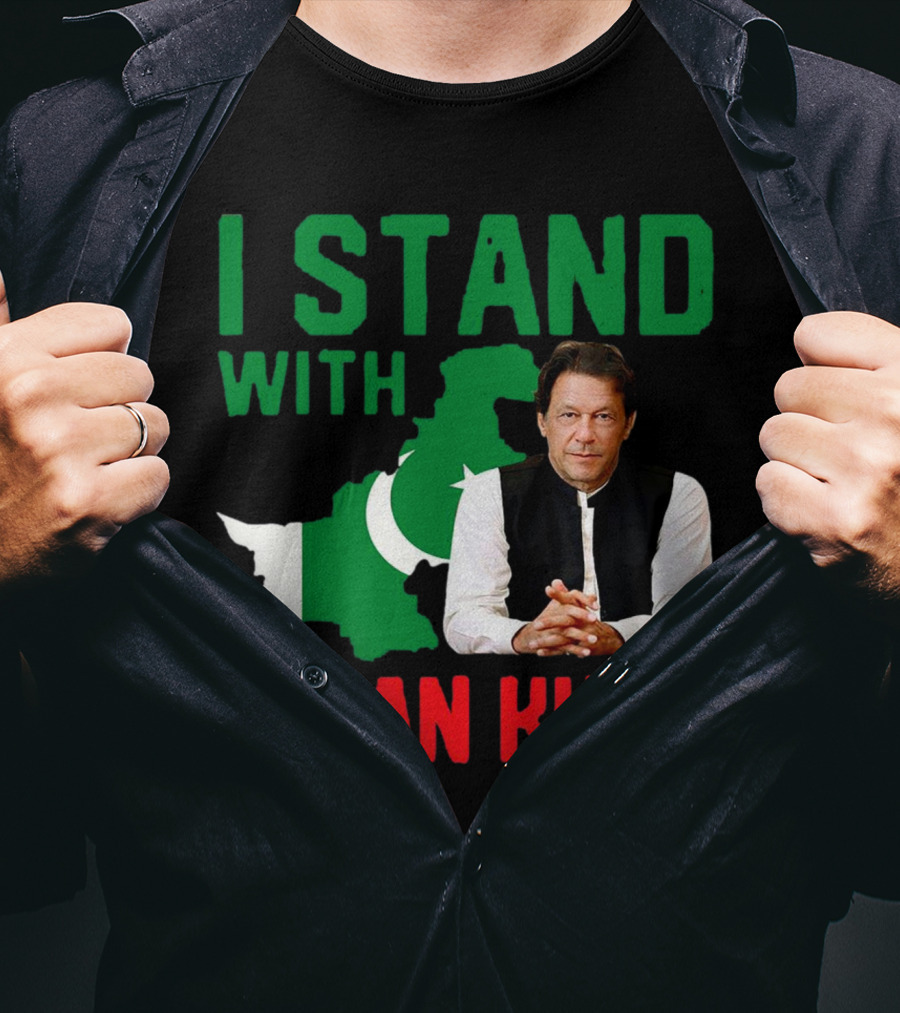 I Stand With Imran Khan PTI Support Pakistan T-Shirt