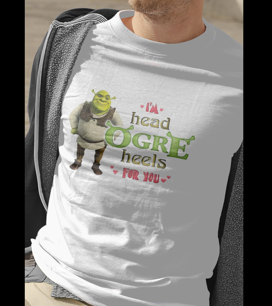 Shrek I’m Head Ogre Heels For You Image With Heart Symbols T-Shirt