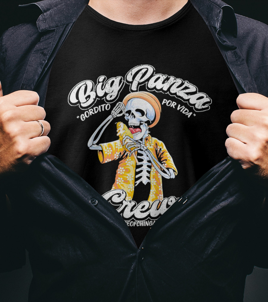 Big Panza Crew Gordito Por Vida House Of Chingasos Skeleton In Hawaiian T-Shirt