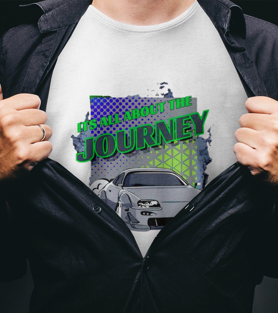 It’s All About The Journey Car Racing T-Shirt