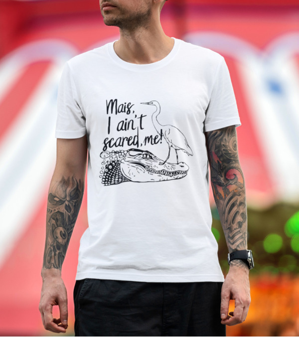Premium T-Shirt: Mais I Ain't Scared Me Heron Standing on Alligator T-Shirt Mais I Ain't Scared Me Heron Standing on Alligator T-Shirt