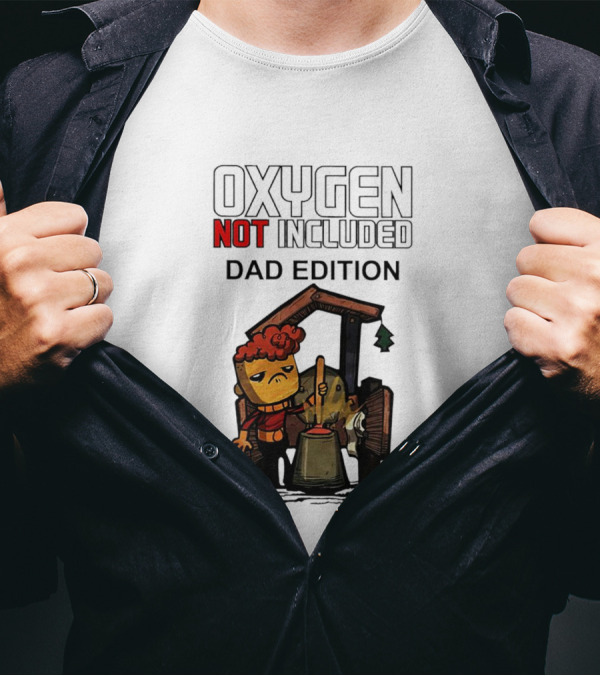 Oxygen Not Included Dad Edition Cartoon Character With Tool And Machine T-Shirt