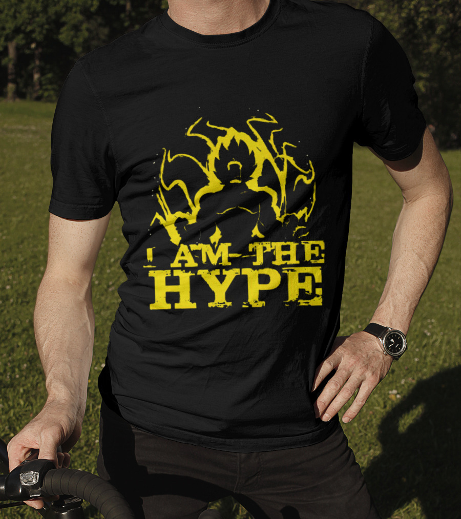 Vegeta I Am The Hype Super Saiyan Yellow Aura T-Shirt