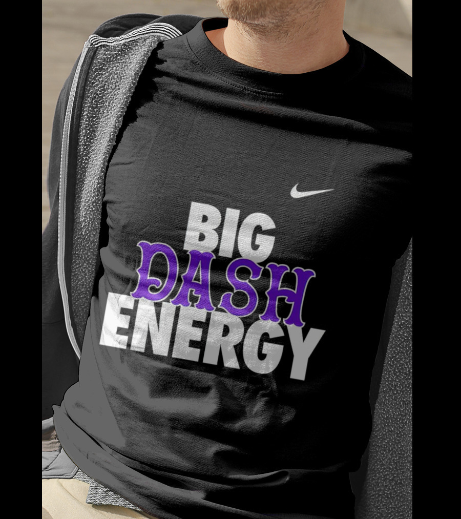 Big Dash Energy T-Shirt