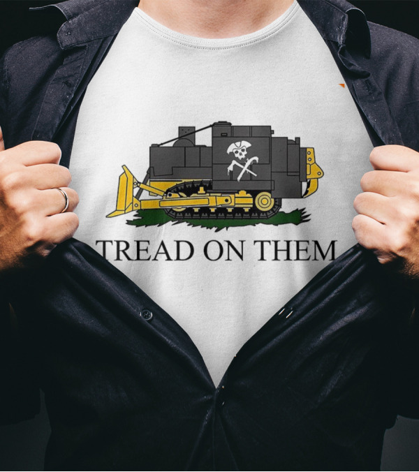 Tread On Them Killdozer Bulldozer Pirate Flag T-Shirt