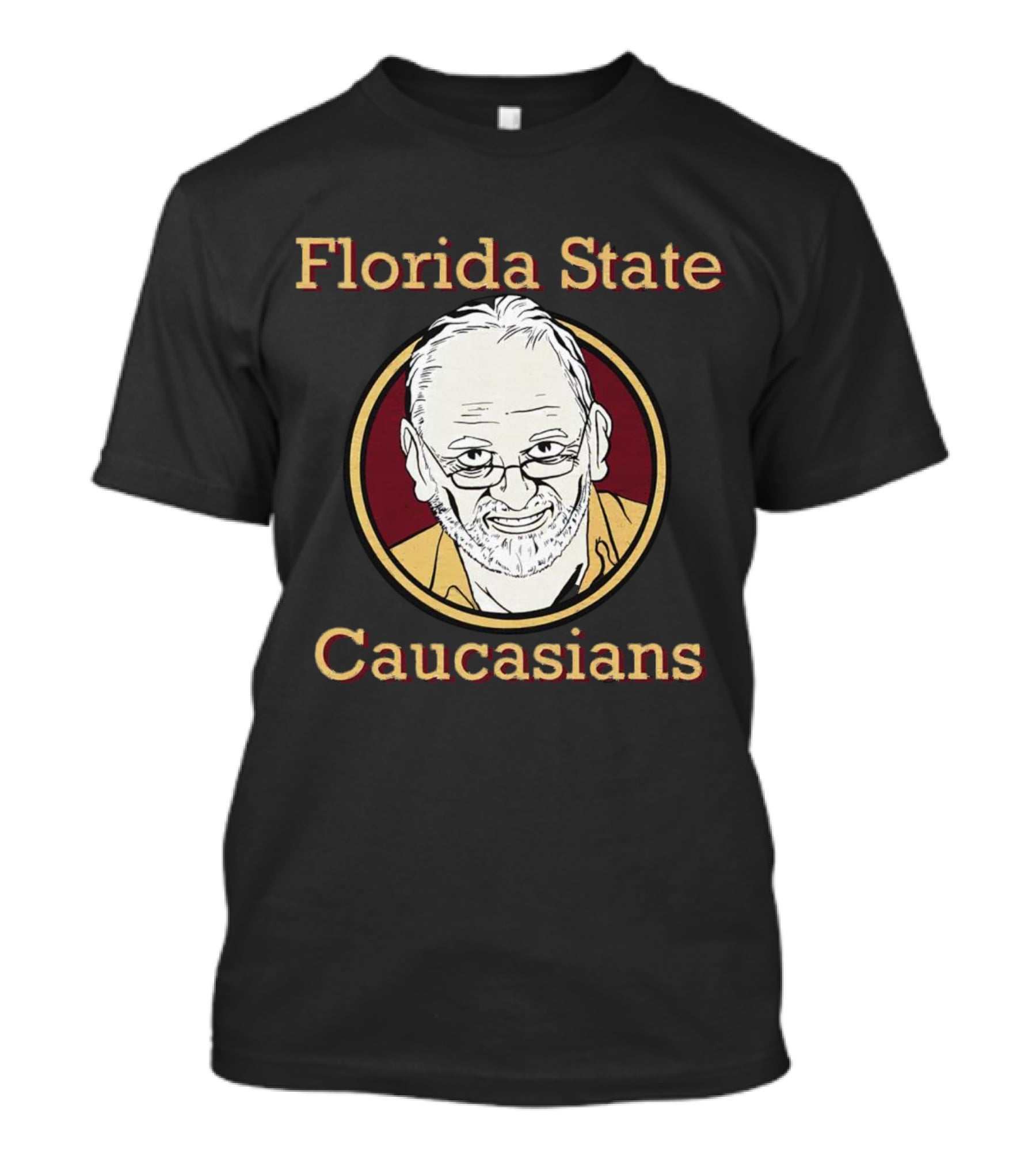Florida State Caucasians Florida State Seminoles T-Shirt