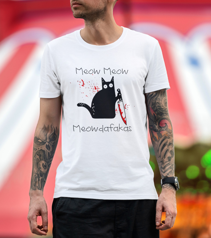 Meow Meow Meowdafakas Halloween Cat with Bloody Knife T-Shirt