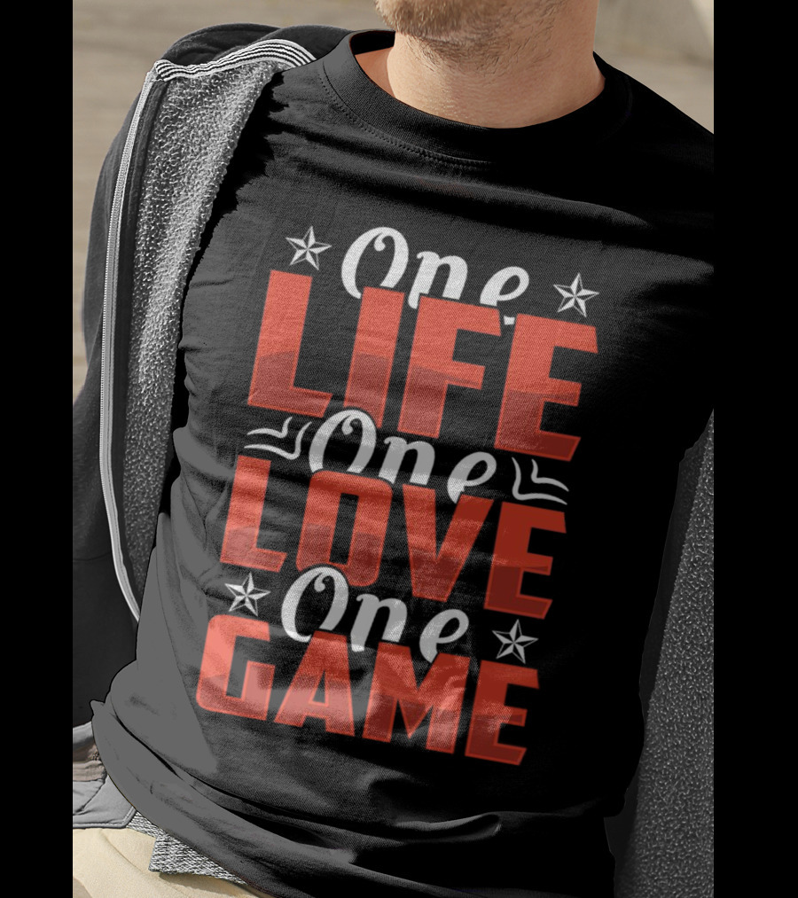 One Life One Love One Game Inspirational Motivational Stars T-Shirt