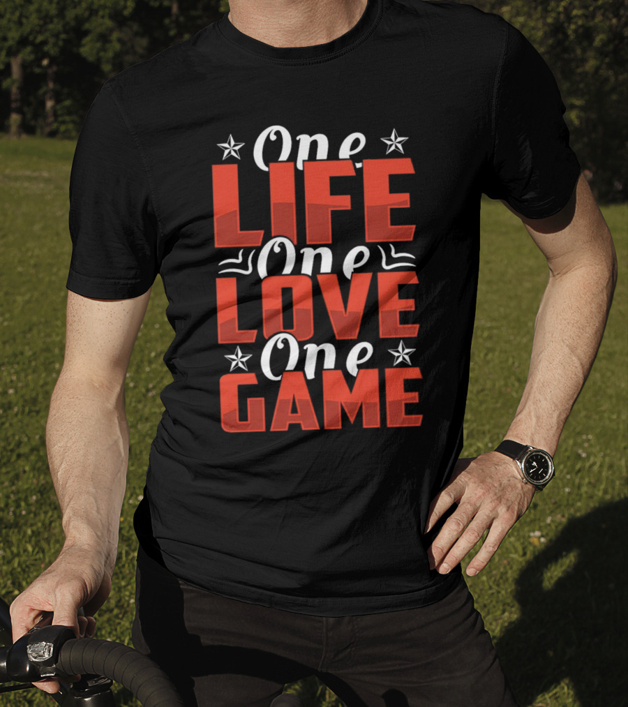 One Life One Love One Game Inspirational Motivational Stars T-Shirt