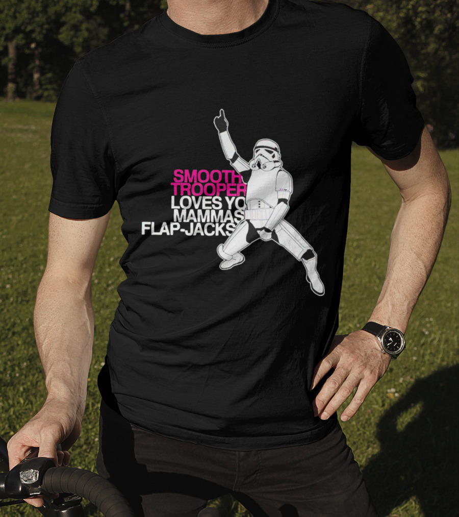 Smooth Trooper Loves Yo Mammas Flap-Jacks Stormtrooper Dance Pose T-Shirt