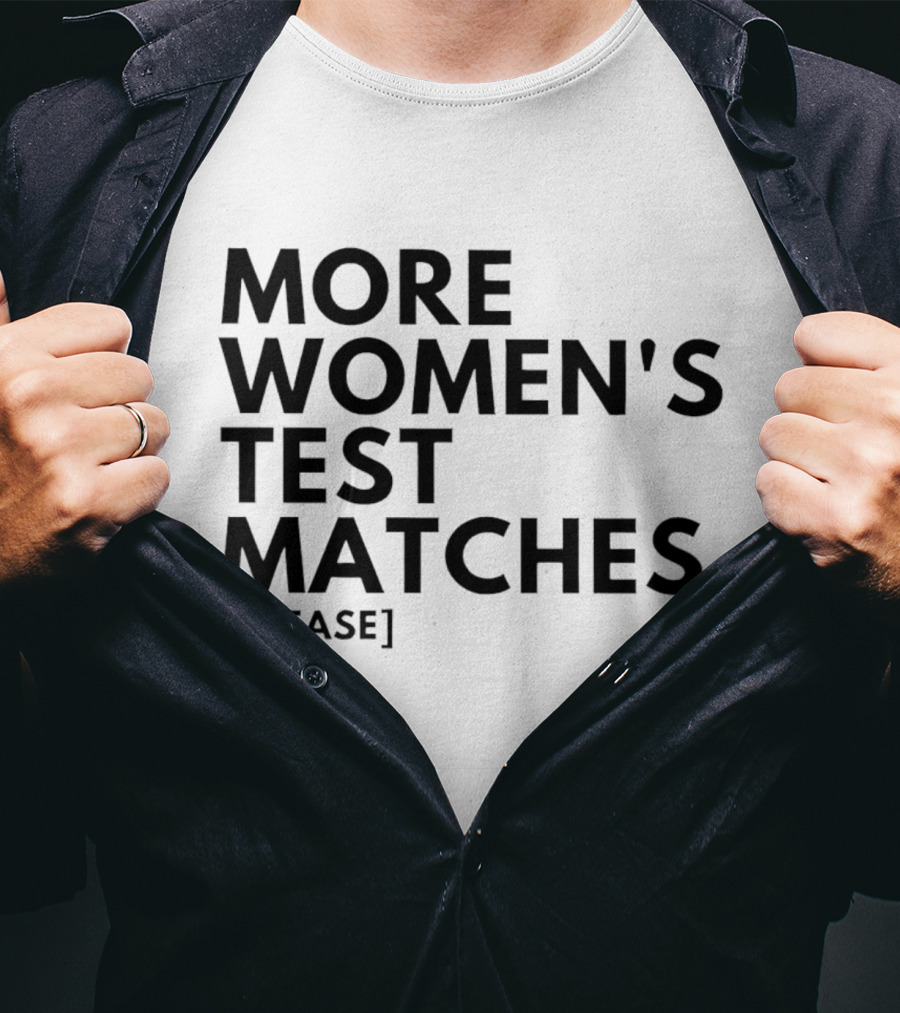 More Women's Test Matches Please England's Barmy Army T-Shirt