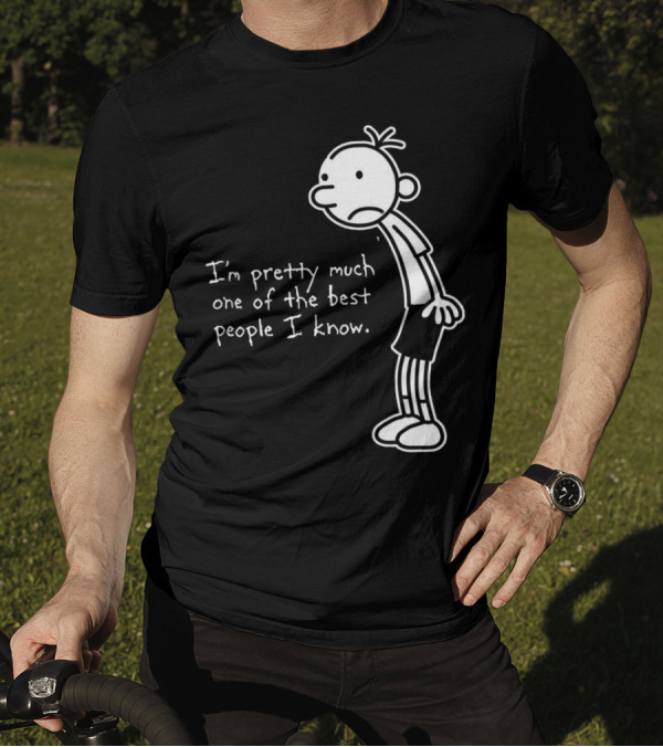 Greg Heffley I'm Pretty Much One Of The Best People I Know Diary Of A Wimpy Kid T-Shirt