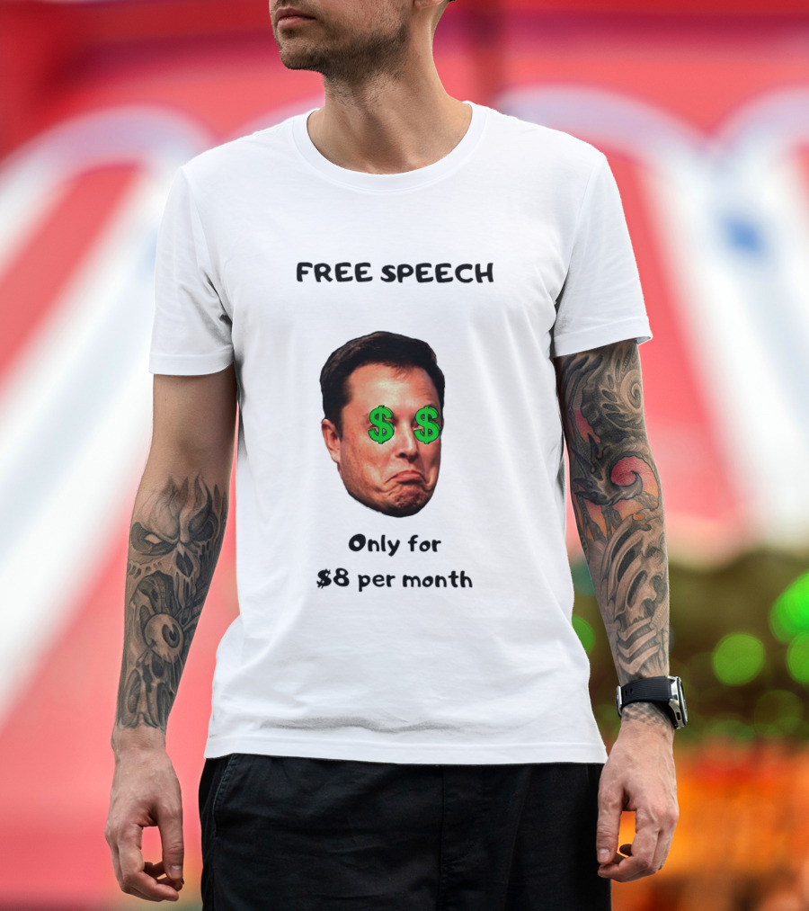 FREE SPEECH Only for $8 per Month Dollar Eyes T-Shirt