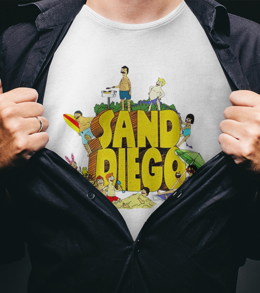 Bob's Burgers Sand Diego Beach Fun San Diego T-Shirt
