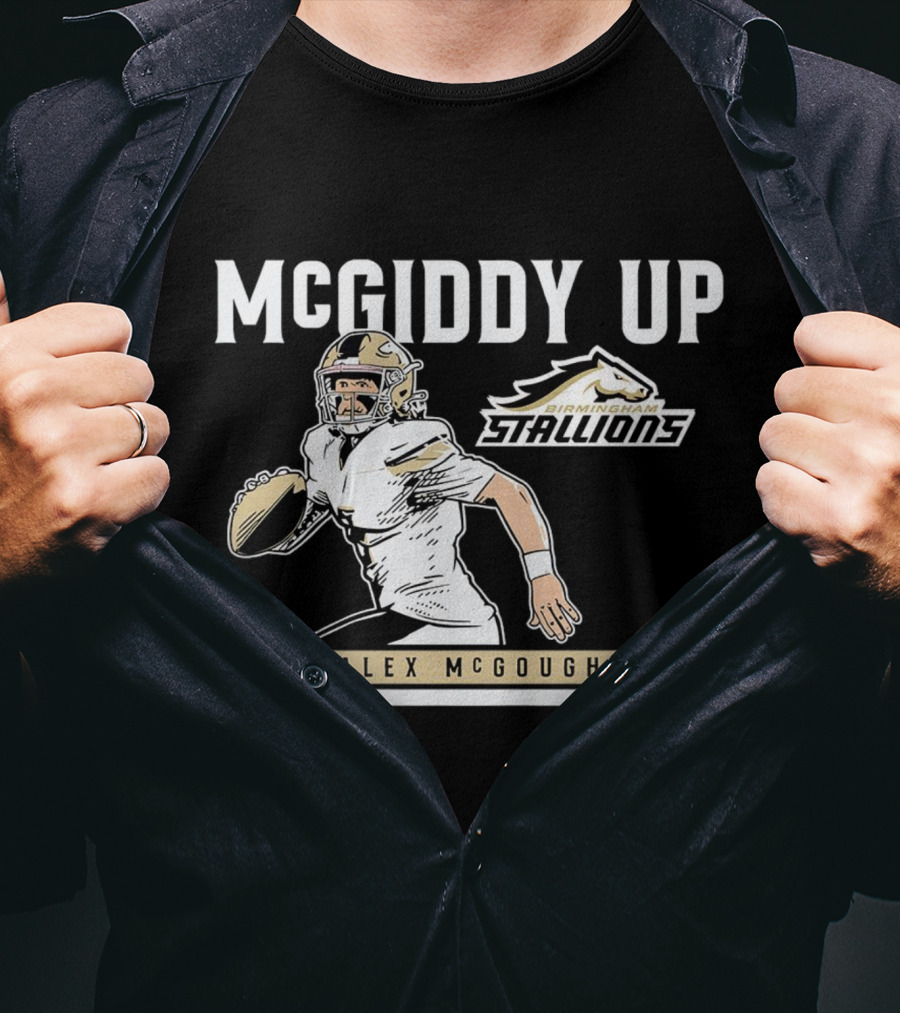 McGiddy Up Birmingham Stallions Alex McGough T-Shirt