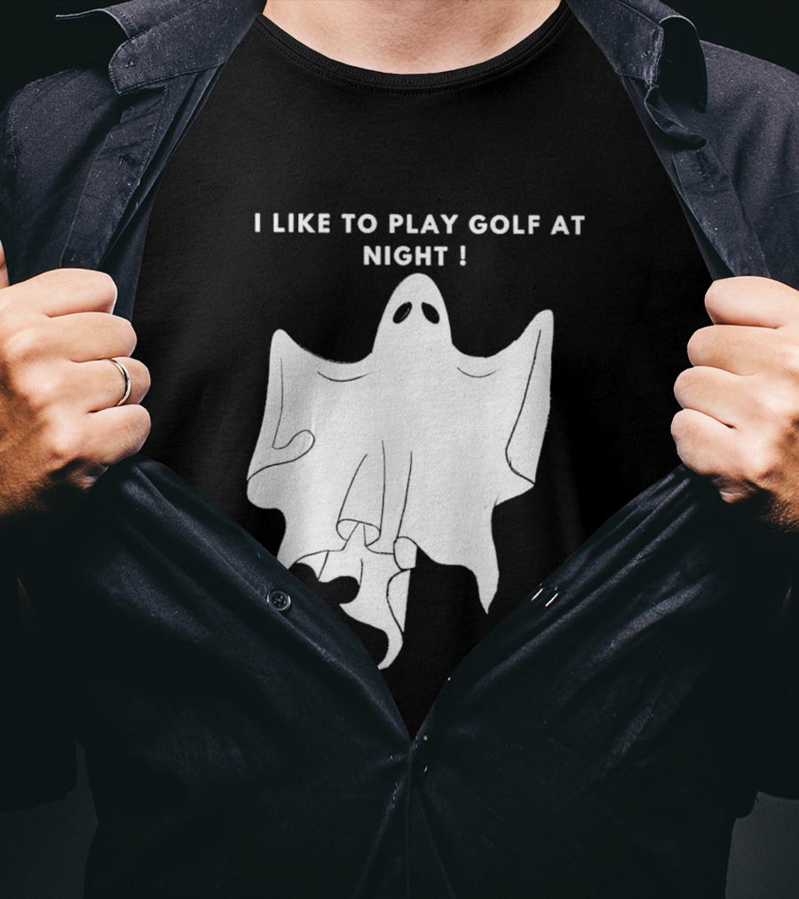 I Like To Play Golf At Night Ghost T-Shirt