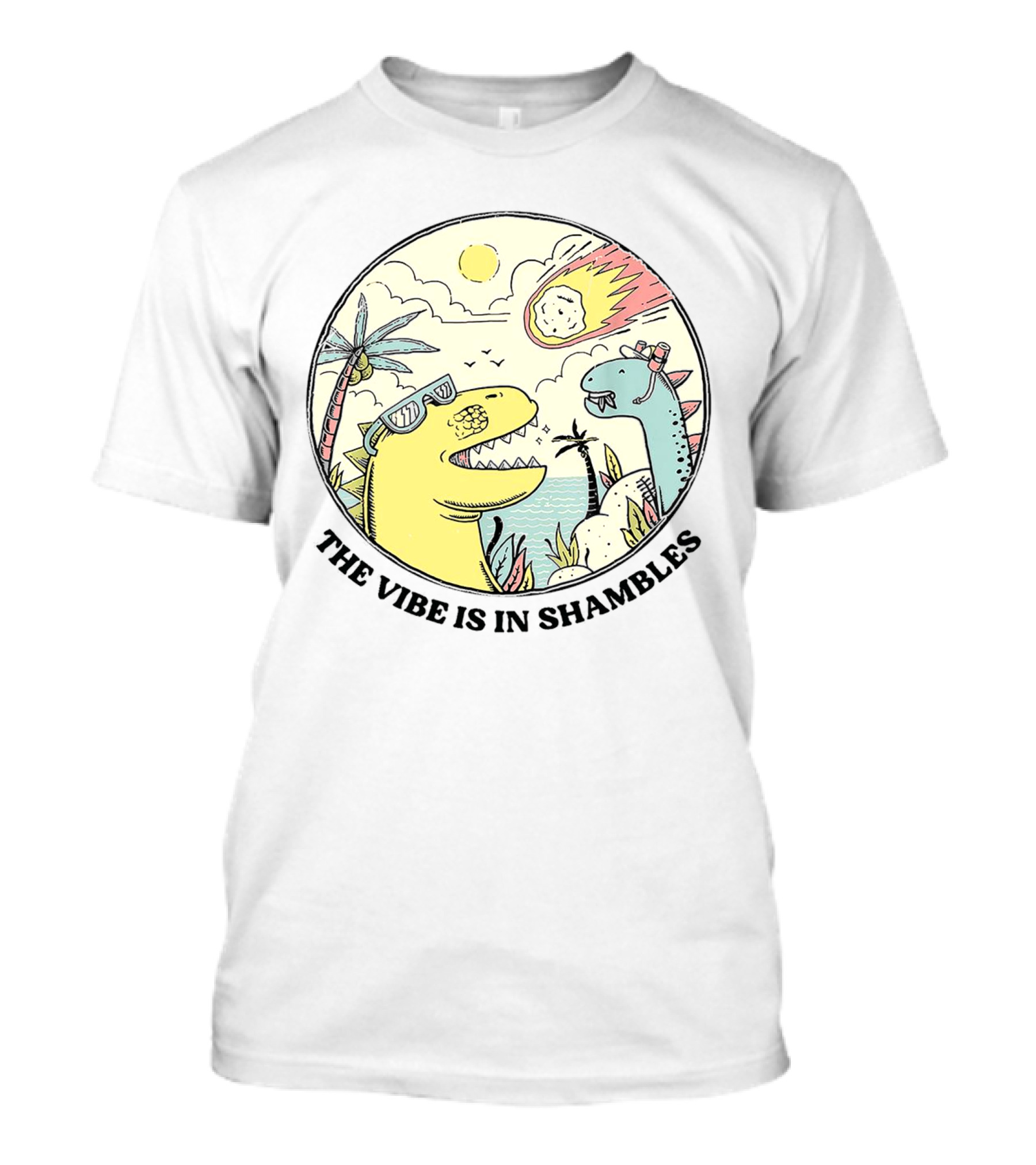 Dinosaur Meteor Impact Vibe Is In Shambles T-Shirt