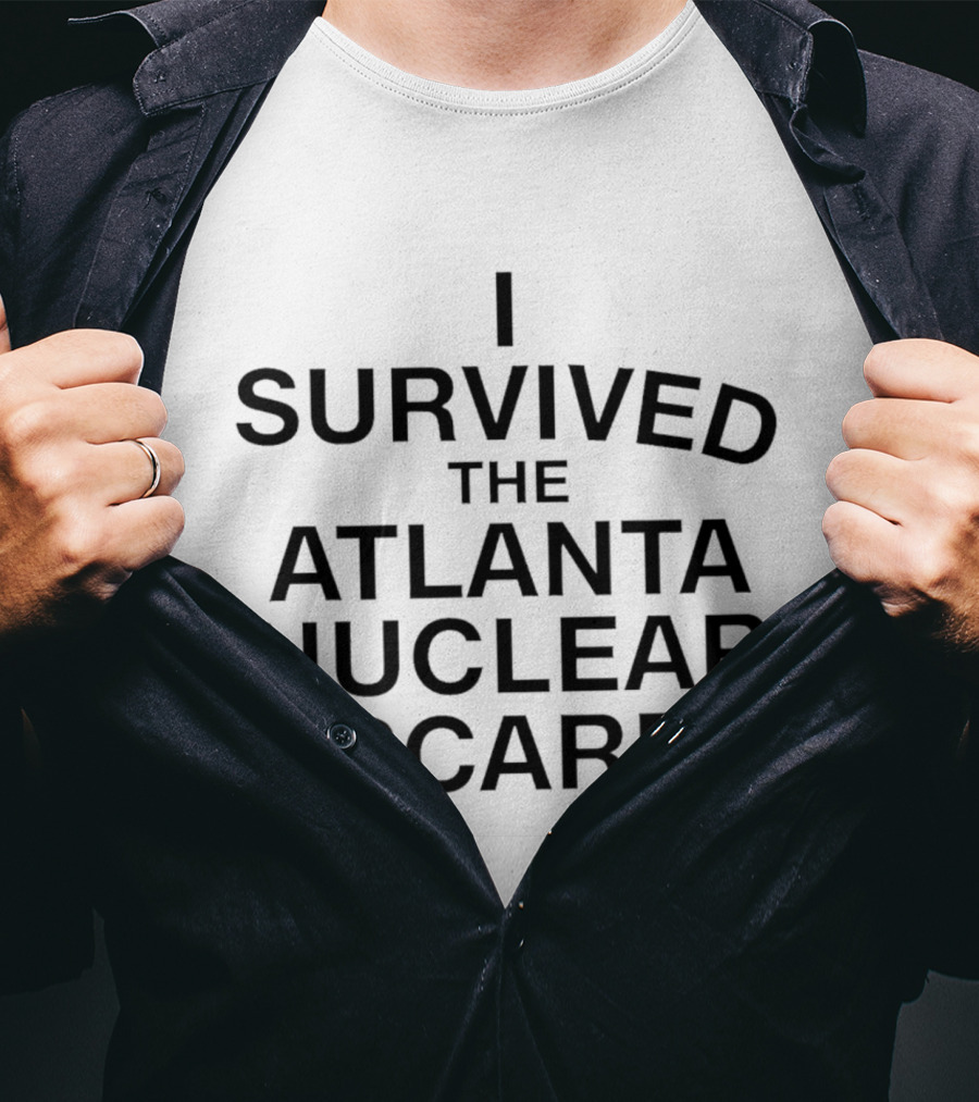 I Survived The Atlanta Nuclear Scare T-Shirt