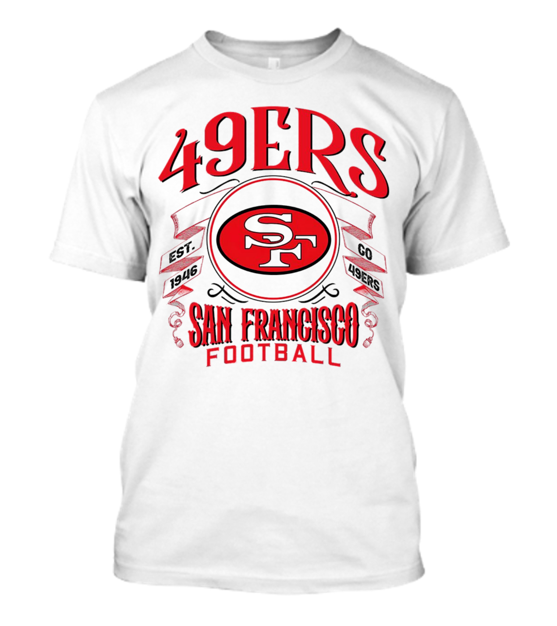 San Francisco 49ers Football SF Est 1946 Go 49ers T-Shirt