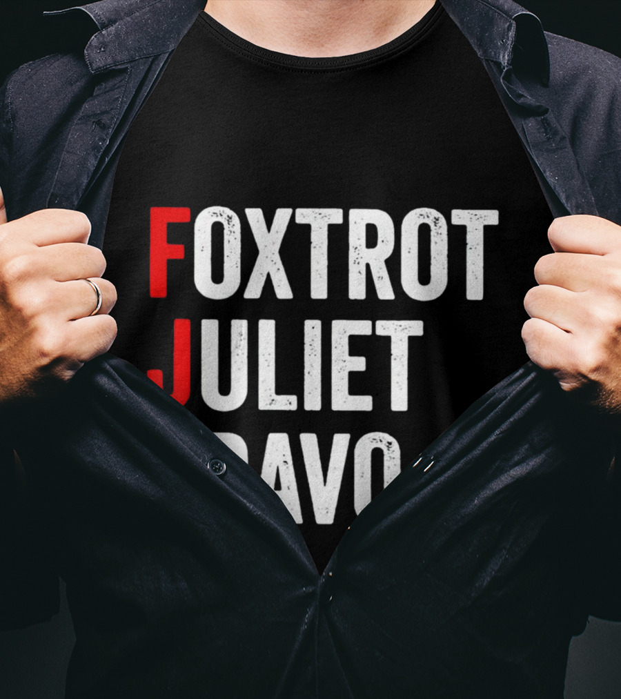 FJB Foxtrot Juliet Bravo Military Phonetic Alphabet T-Shirt