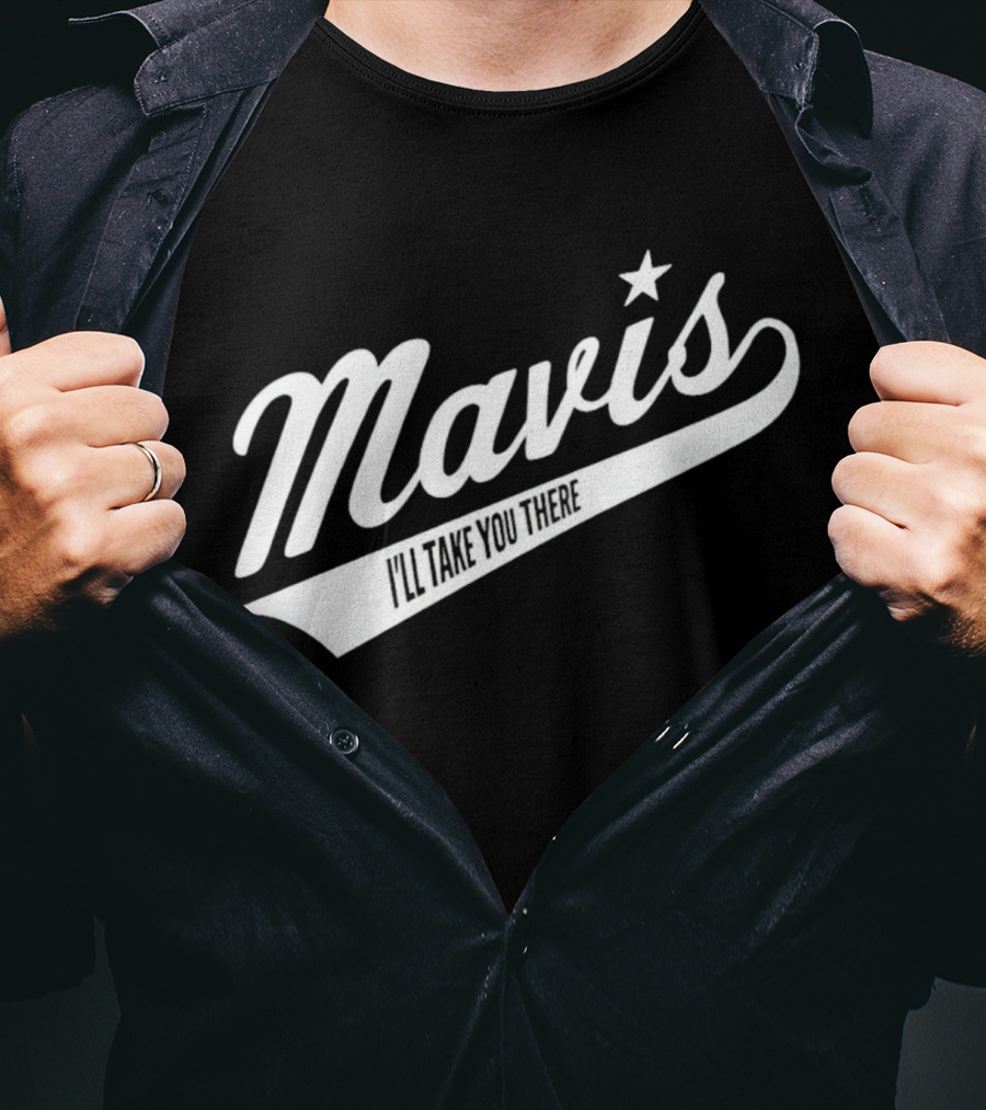Mavis I'll Take You There Star Icon Vintage Style Baseball Script T-Shirt