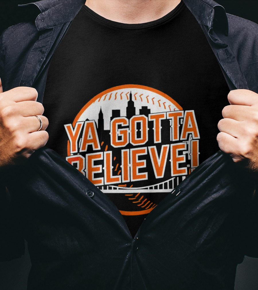 Ya Gotta Believe New York Mets Skyline Baseball T-Shirt