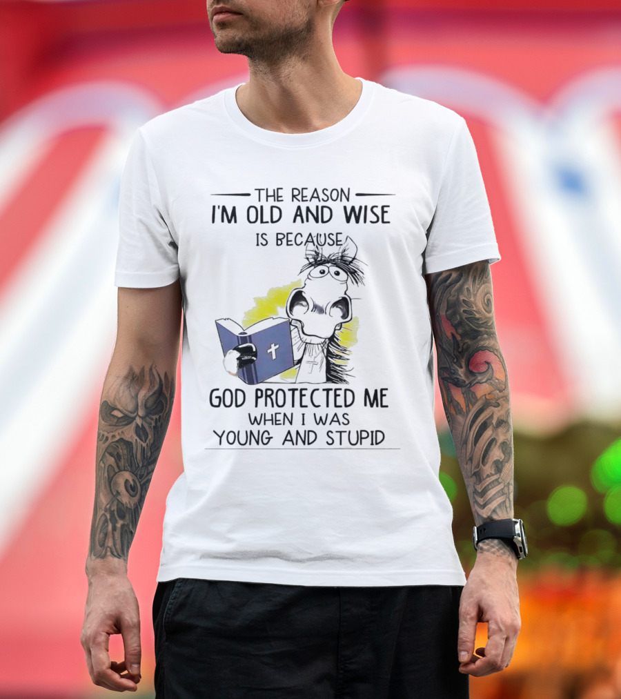 The Reason I'm Old and Wise Is Because God Protected Me When I Was Young and Stupid Cow Cartoon Reading Bible T-Shirt