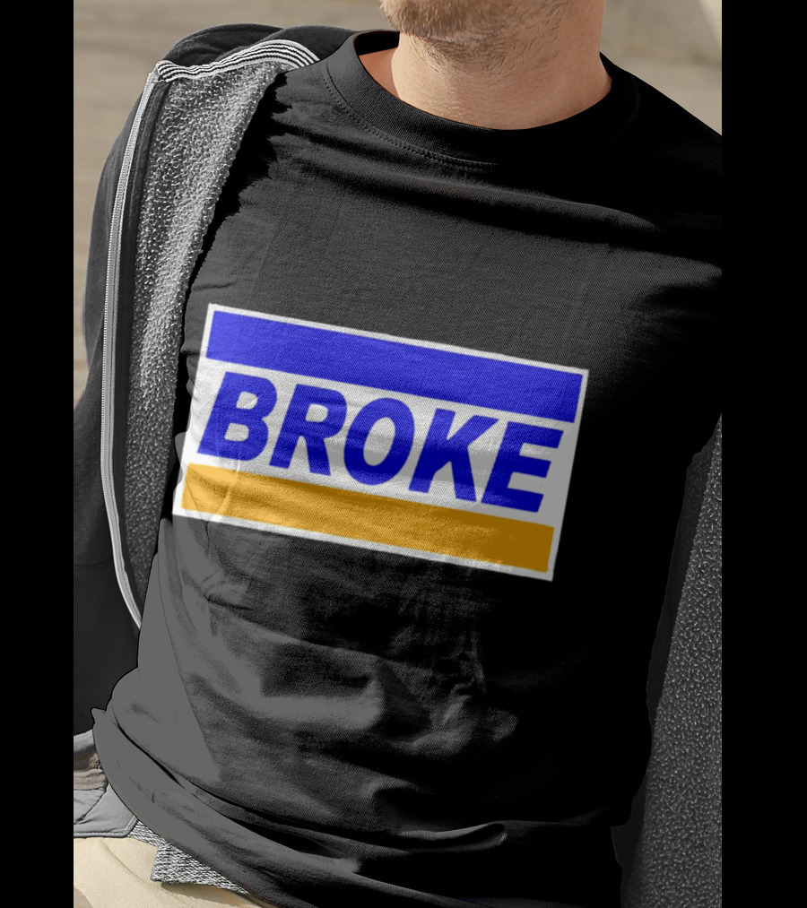 Broke Blue Orange Card Inspired Humor T-Shirt