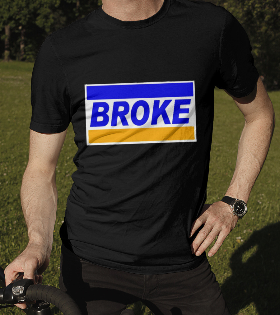 Broke Blue Orange Card Inspired Humor T-Shirt