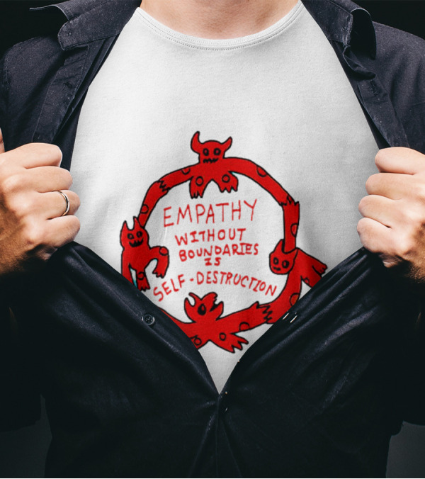 Empathy Without Boundaries Is Self-Destruction Red Demon Circle T-Shirt