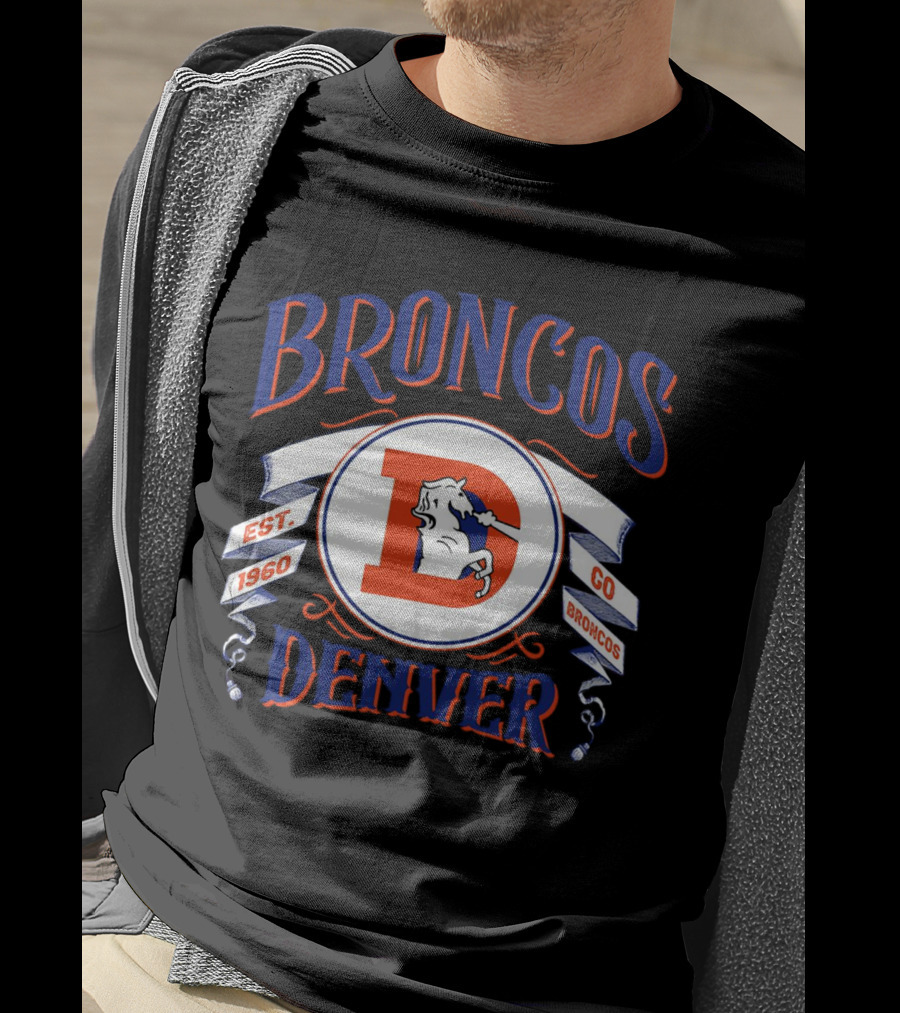 Broncos Denver Est 1960 Go Broncos T-Shirt