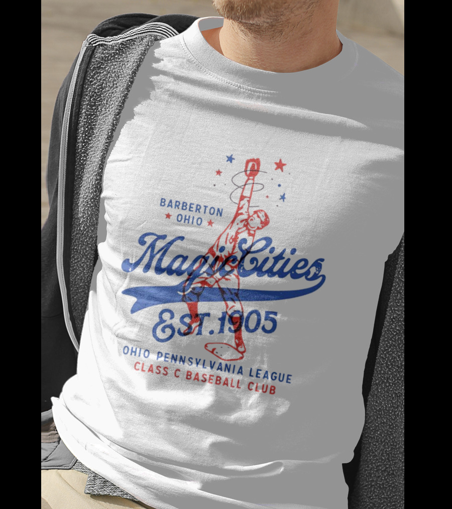 Barberton Ohio Magic Cities Est. 1905 Class C Baseball Ohio Pennsylvania League T-Shirt