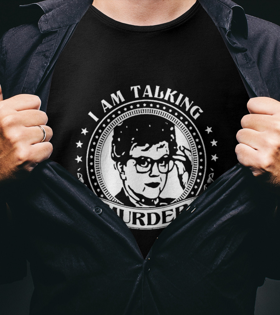I Am Talking Murder Logo Design With Glasses T-Shirt
