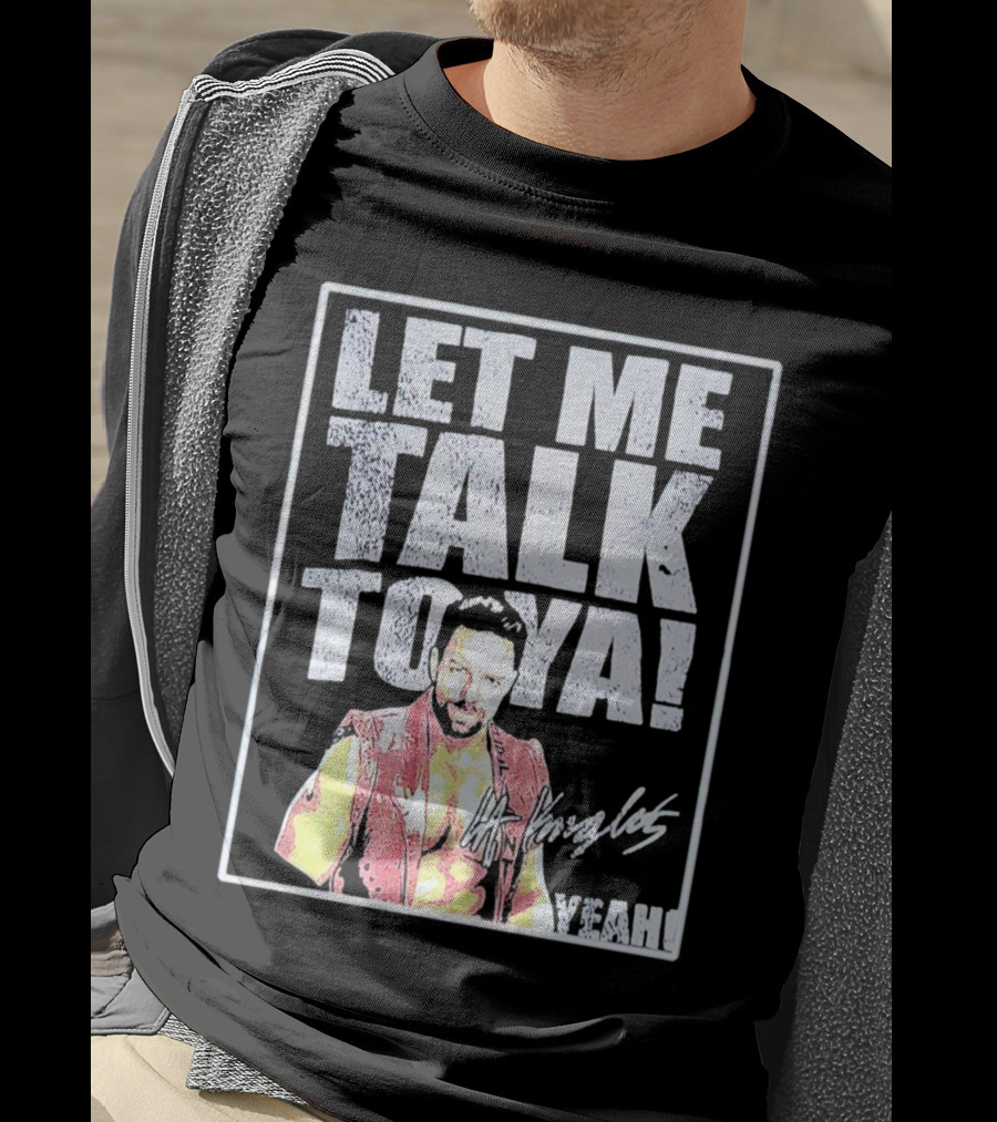 LA Knight Let Me Talk To Ya Yeah Signature T-Shirt