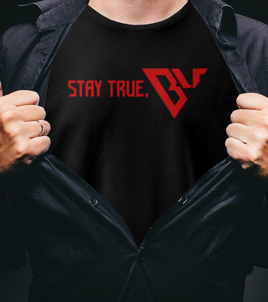 Stay True Ben Uzoh BU T-Shirt
