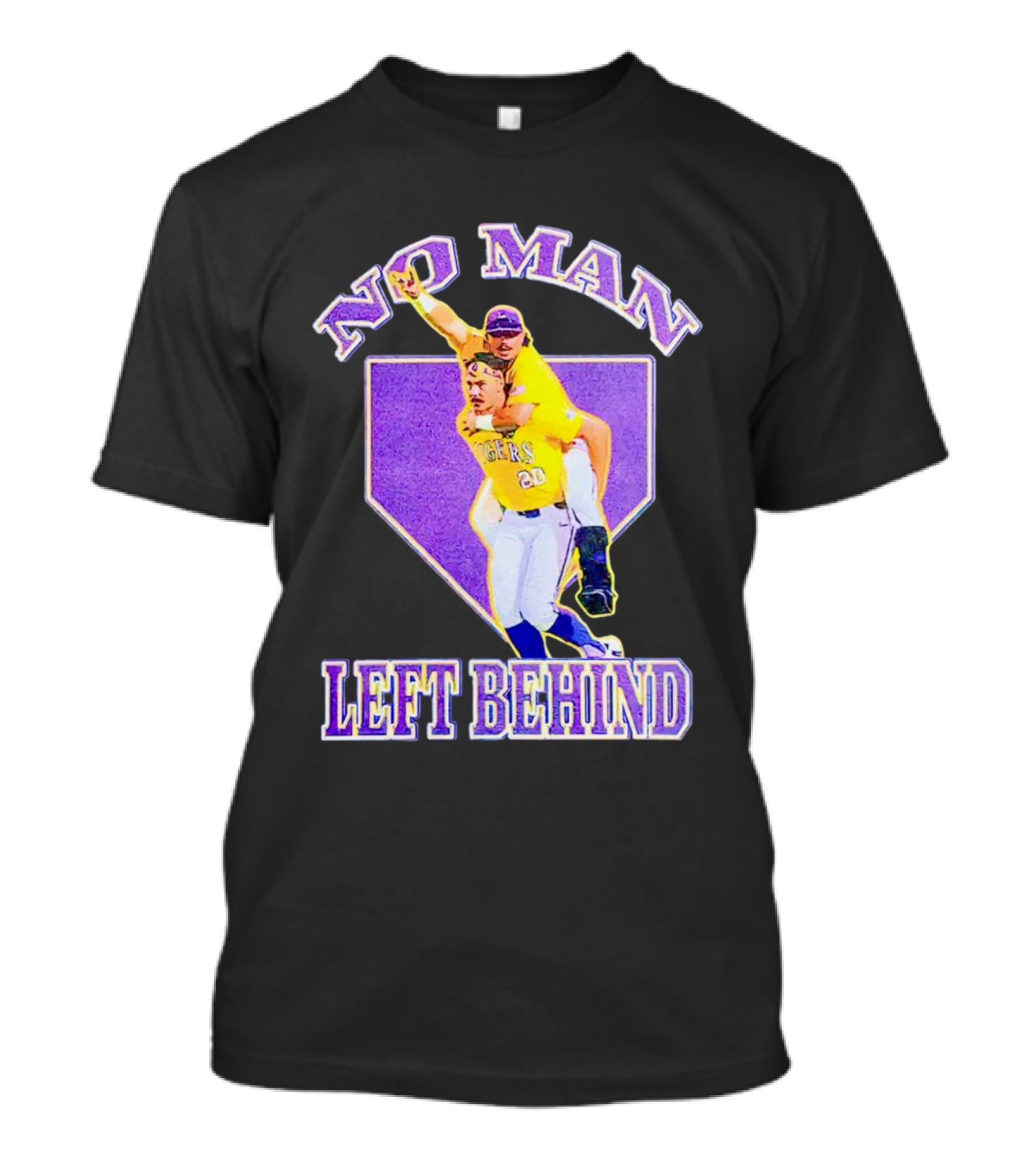 No Man Left Behind LSU Tigers Baseball Team Spirit T-Shirt