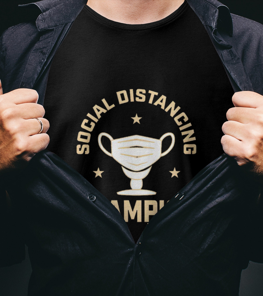 Social Distancing Champion Face Mask Trophy T-Shirt