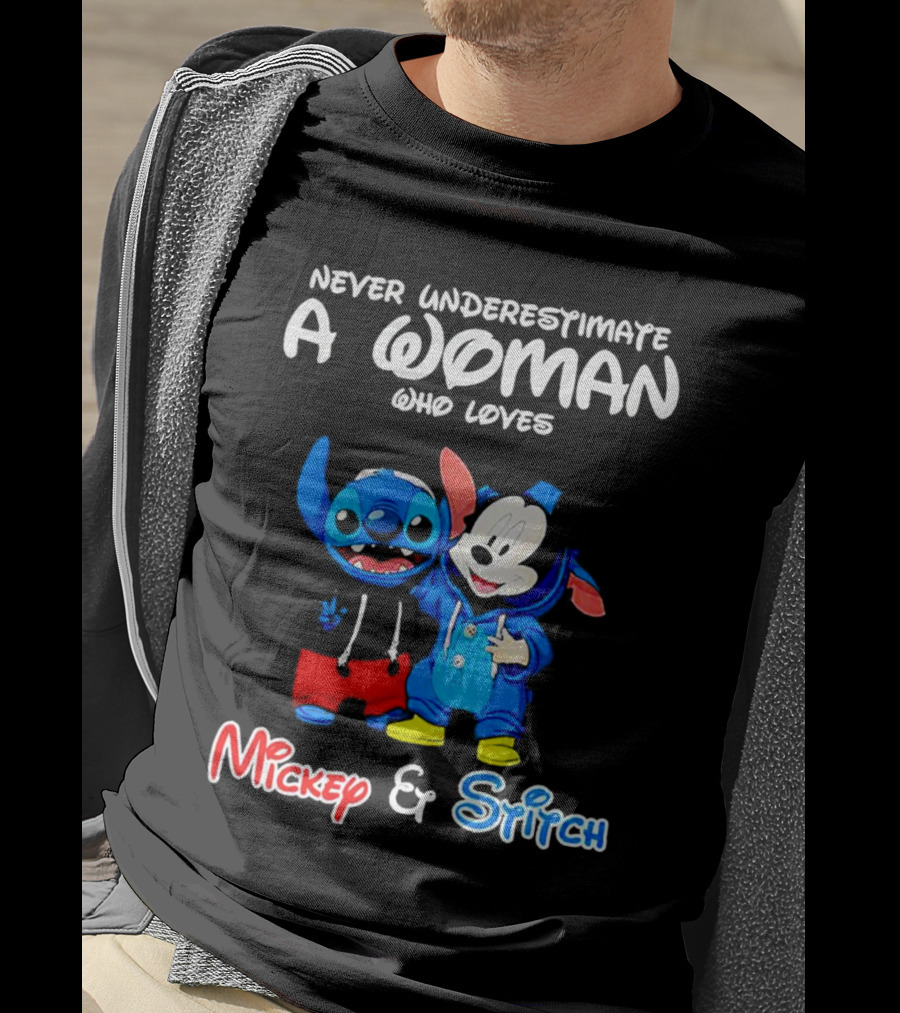 Never Underestimate A Woman Who Loves Mickey And Stitch T-Shirt
