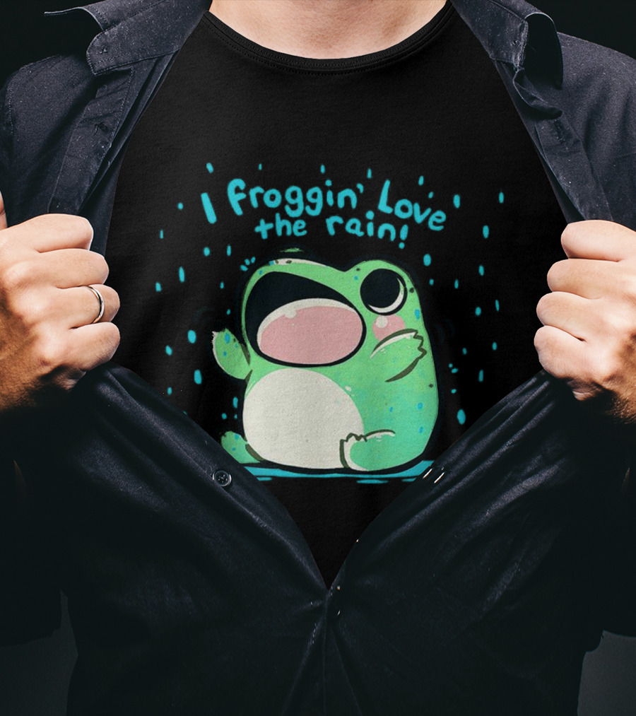 I Froggin' Love The Rain Cute Frog Rainy Day Fun T-Shirt